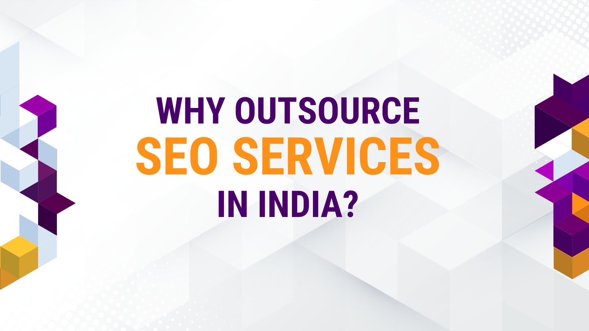 Outsource SEO Services in India